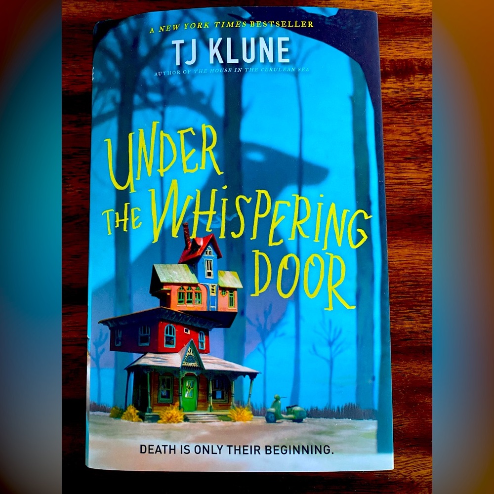 Under The Whispering Door Book by TJ Klune